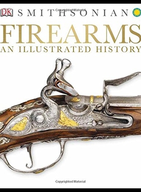 【预售】Firearms: An Illustrated History