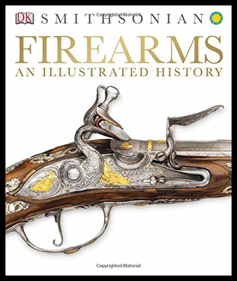 【预售】Firearms: An Illustrated History