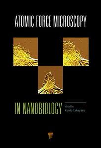 【预订】Atomic Force Microscopy in Nanobiology