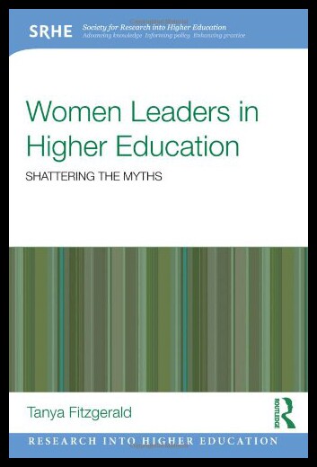 【预售】Women Leaders in Higher Education: Shattering the