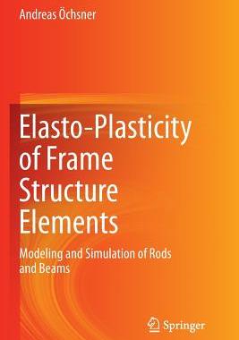 【预订】Elasto-Plasticity of Frame Structure...