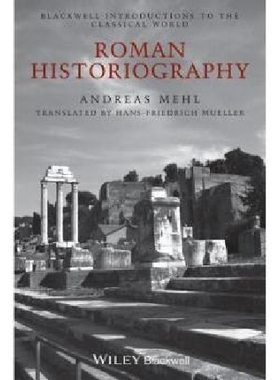 【预订】Roman Historiography - an Introducti...