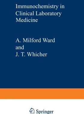 【预订】Immunochemistry in Clinical Laborato...