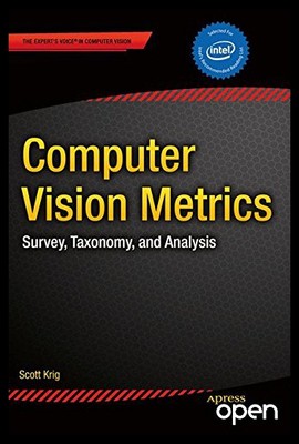 【预售】Computer Vision Metrics: Survey, Taxonomy, and An