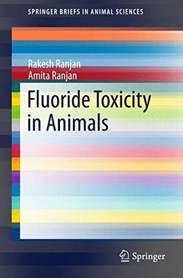 【预订】Fluoride Toxicity in Animals