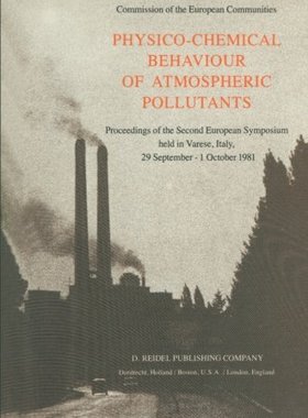【预订】Physico-Chemical Behaviour of Atmosp...