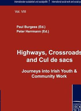 【预售】Highways, Crossroads and Cul de Sacs.