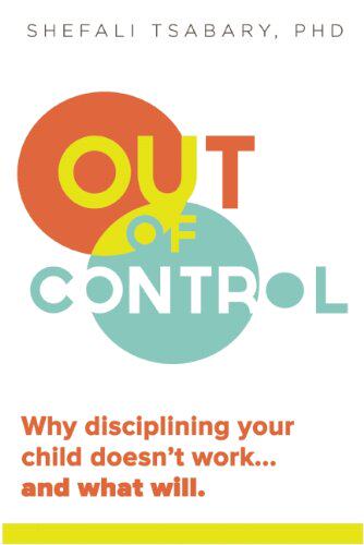 【预售】Out of Control: Why Disciplining Your Child Do...