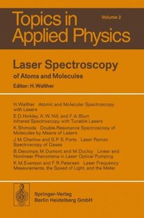 Spectroscopy Laser Atoms Molecules and 预订