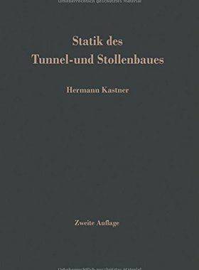 【预订】Statik Des Tunnel- Und Stollenbaues:...