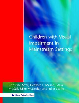【预售】Children with Visual Impairment in Mainstream ...