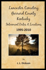 【预售】Lancaster Cemetery, Garrard County, Kentucky Inte