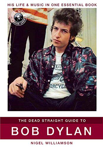 【预售】The Dead Straight Guide to Bob Dylan