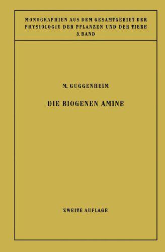 【预订】Die Biogenen Amine: Und Ihre Bedeutu...