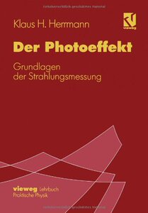 【预售】Der Photoeffekt: Grundlagen Der Strahlungsmessung