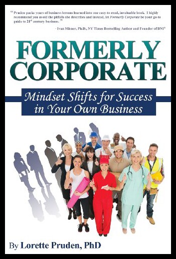 【预售】Formerly Corporate: Mindset Shifts for Success in