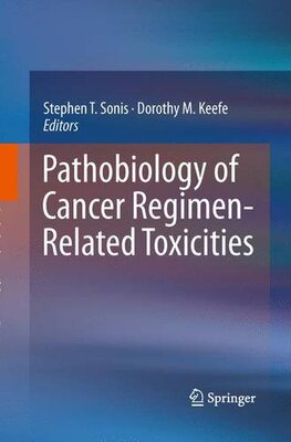 【预订】Pathobiology of Cancer Regimen-Relat...