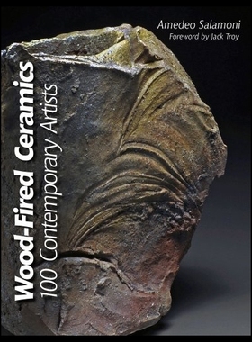 【预售】Wood-Fired Ceramics: 100 Contemporary