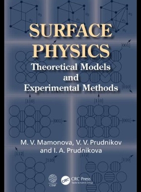 【预售】Surface Physics: Theoretical Models and Experimen