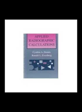 【预售】Applied Radiographic Calculations