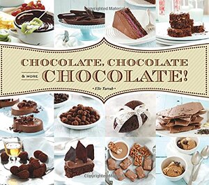 【预售】Chocolate, Chocolate & More Chocolate!
