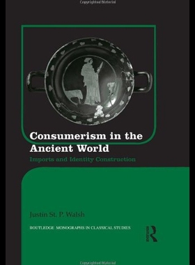 【预售】Consumerism in the Ancient World: Imports and Ide
