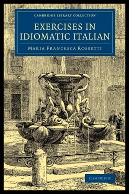 【预售】Exercises in Idiomatic Italian: Throug