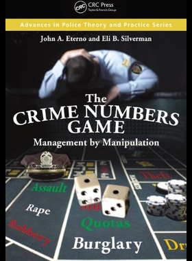 【预售】The Crime Numbers Game: Management by Manipulatio
