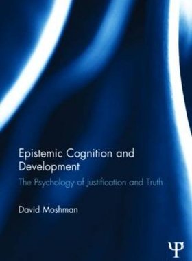 【预售】Epistemic Cognition and Development: The Psych...