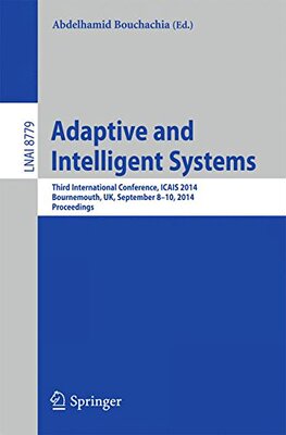 【预售】Adaptive and Intelligent Systems: Third Intern...