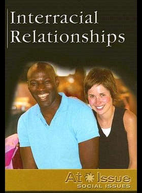 【预售】Interracial Relationships