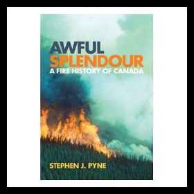 【预售】Awful Splendour: A Fire History of Canada