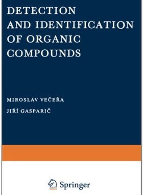 【预售】Detection and Identification of Organic Compounds