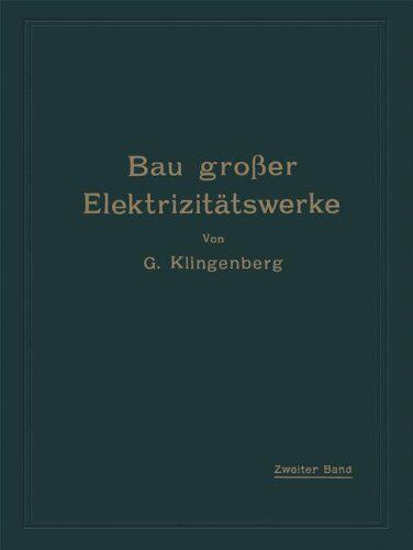 【预订】Bau Grosser Elektrizitatswerke: Zwei... - 封面