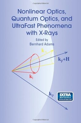【预售】Nonlinear Optics, Quantum Optics, and Ultrafas...