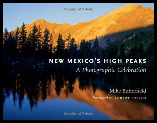【预售】New Mexico's High Peaks: A Photographic Celebrati