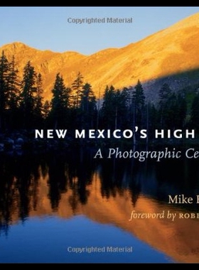 【预售】New Mexico's High Peaks: A Photographic Celebrati