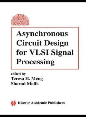 【预售】Asynchronous Circuit Design for VLSI S