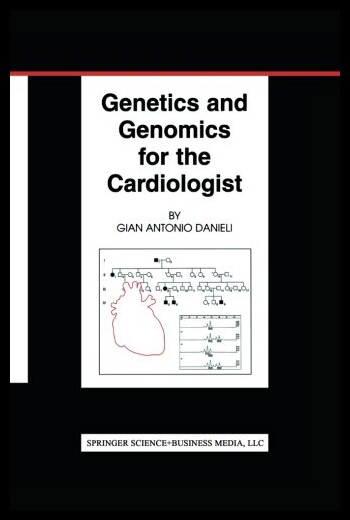 【预售】Genetics and Genomics for the Cardiologist