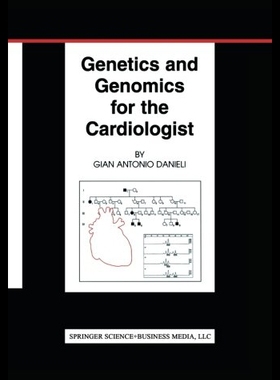 【预售】Genetics and Genomics for the Cardiologist