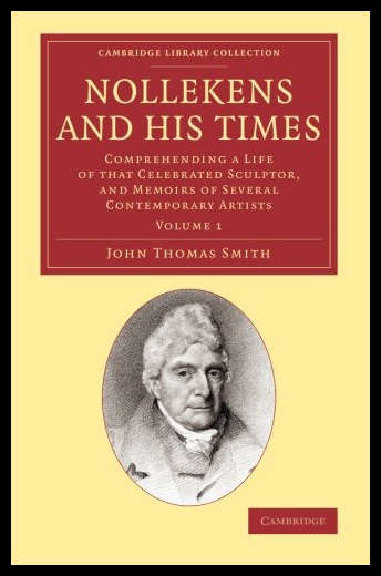 【预售】Nollekens and His Times: Comprehending a Life of