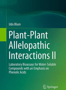 【预订】Plant-Plant Allelopathic Interaction...