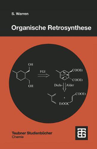 【预售】Organische Retrosynthese: Ein Lernpr...