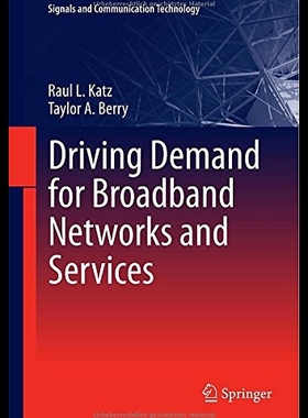【预售】Driving Demand for Broadband Networks