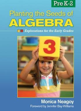 【预售】Planting the Seeds of Algebra, Prek 2: Exploratio...