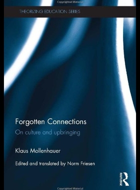【预售】Forgotten Connections: On Culture and Upbringing