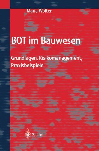 【预订】Bot Im Bauwesen: Grundlagen, Risikom...