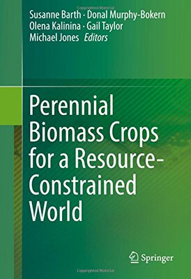 【预订】Perennial Biomass Crops for a Resour...