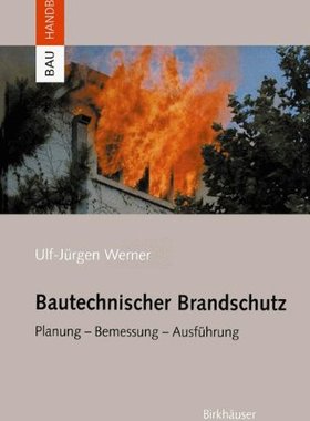 【预订】Bautechnischer Brandschutz: Planung ...