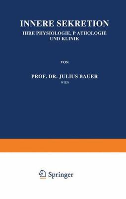 【预订】Innere Sekretion: Ihre Physiologie, ...